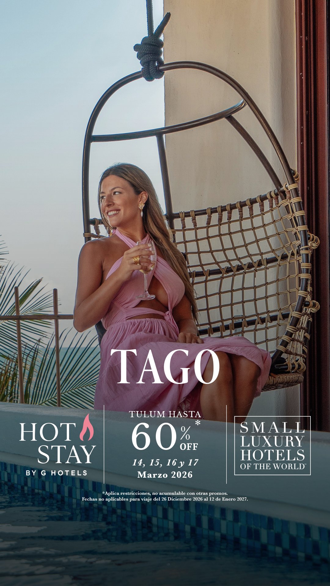Hot Stay Mar. 14-17 I TAGO 1080px x 1920px I ES